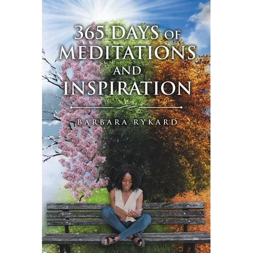 365 Days of Meditations and Inspiration - Paperback