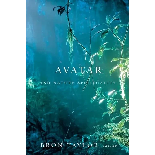 Avatar and Nature Spirituality - Paperback