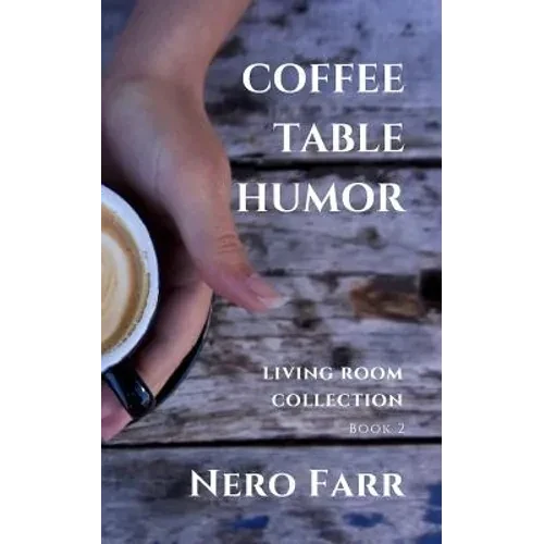 Coffee Table Humor: Book 2 - Paperback