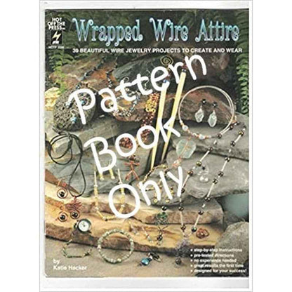 New Hot Off of the Press HOTP 2246 Wrapped Wire Attire Jewelry Craft Book